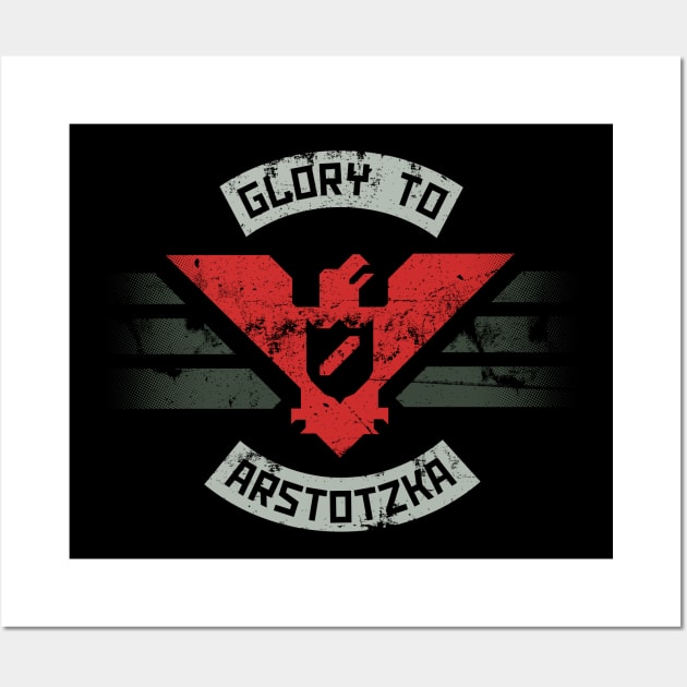 Glory to Arstotzka Wall Art by BrayInk